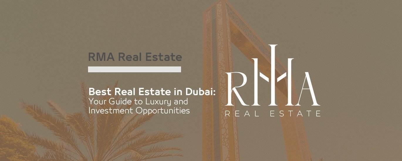 Best Real Estate in Dubai