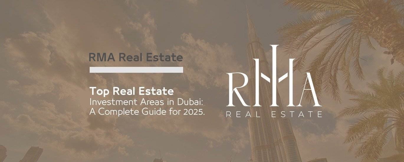 Top Real Estate Investment Areas in Dubai